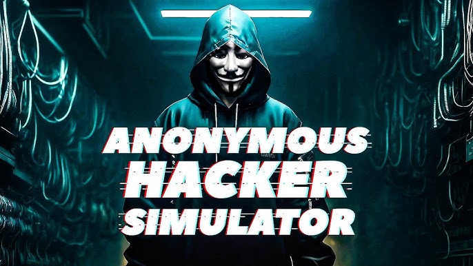 Anonymous Hacker Simulator